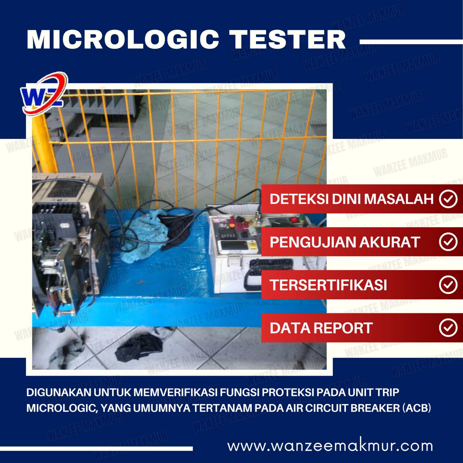 digunakan untuk memverifikasi fungsi proteksi pada unit trip MicroLogic, yang umumnya tertanam pada Air Circuit Breaker (ACB)