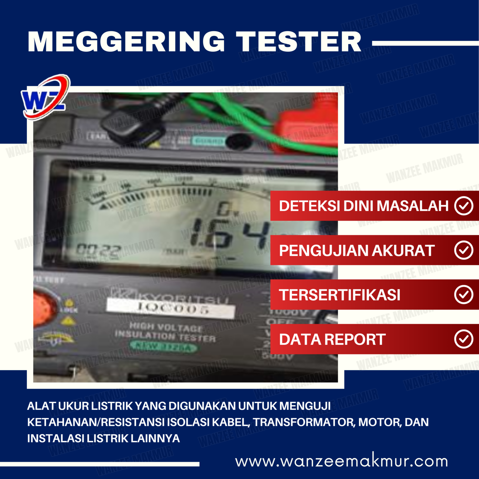 alat ukur listrik yang digunakan untuk menguji ketahanan/resistansi isolasi kabel, transformator, motor, dan instalasi listrik lainnya