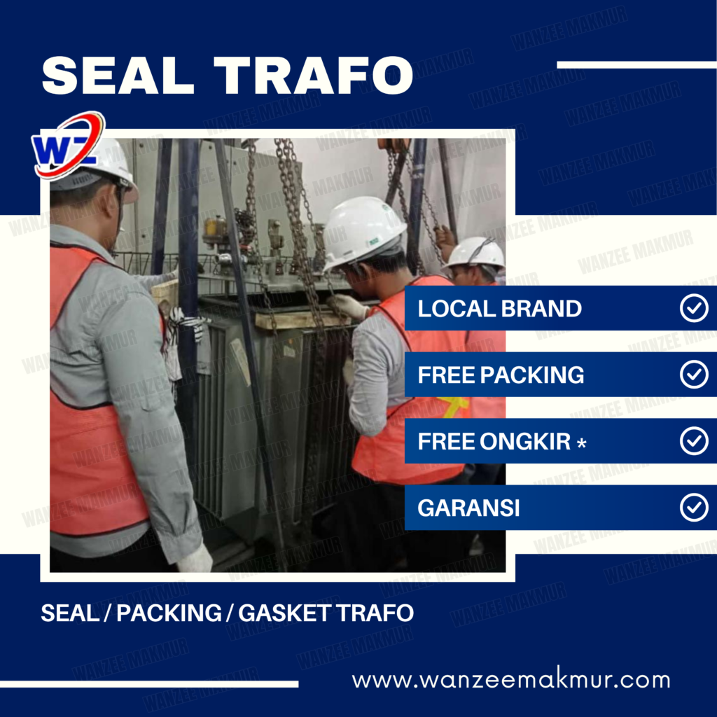 seal trafo, packing trafo, gasket trafo