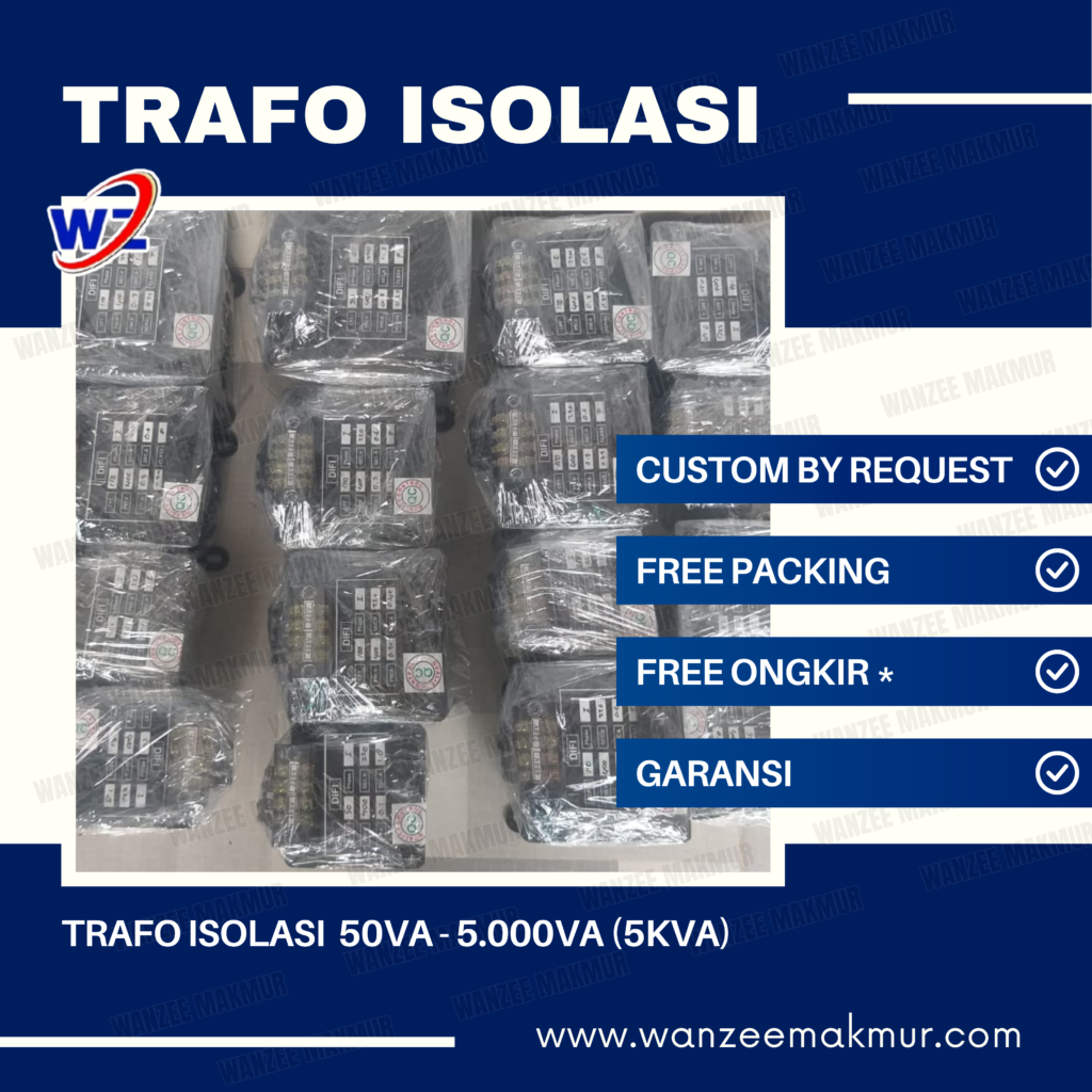 produksi trafo isolasi 50va 5.000va (5kva) untuk proyek di kawasan industri GIIC di bekasi GIIC,